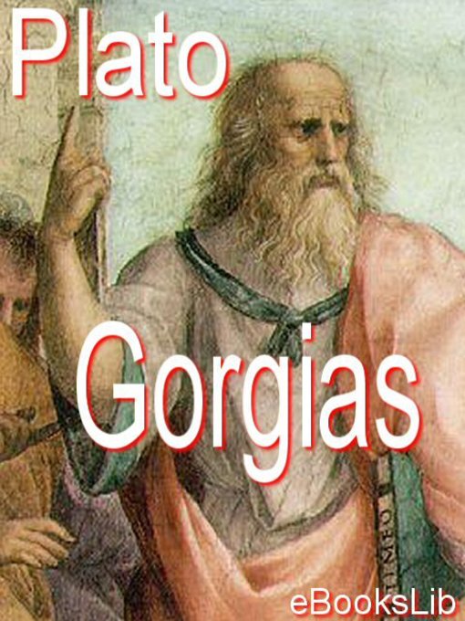 Title details for Gorgias by Plato - Available